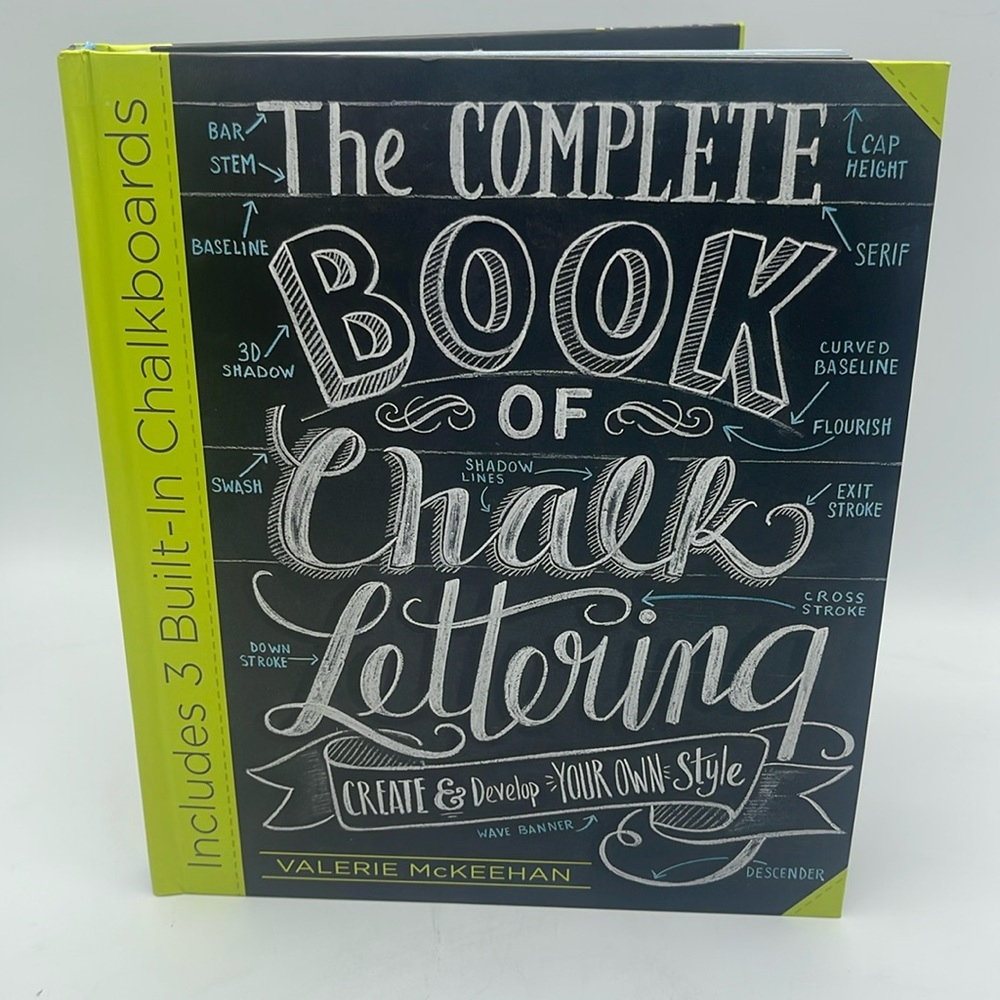 The Complete Book of Chalk Lettering by Valerie McKeehan Chalkboards NEW